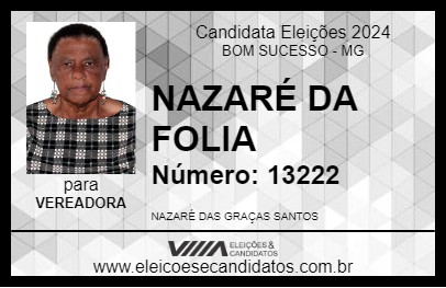 Candidato NAZARÉ DA FOLIA 2024 - BOM SUCESSO - Eleições