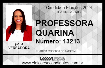 Candidato PROFESSORA QUARINA 2024 - IPATINGA - Eleições