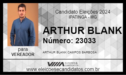 Candidato ARTHUR BLANK 2024 - IPATINGA - Eleições