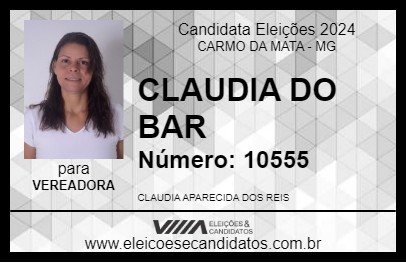 Candidato CLAUDIA DO BAR 2024 - CARMO DA MATA - Eleições