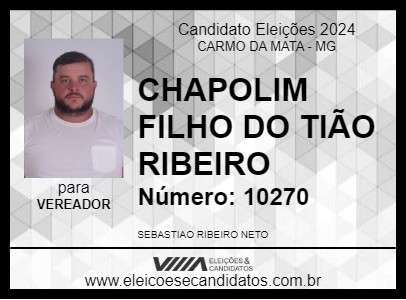 Candidato CHAPOLIM FILHO DO TIÃO RIBEIRO 2024 - CARMO DA MATA - Eleições