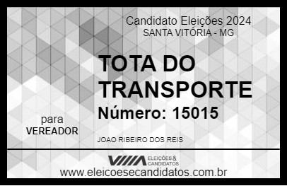 Candidato TOTA DO TRANSPORTE 2024 - SANTA VITÓRIA - Eleições