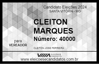 Candidato CLEITON MARQUES 2024 - SANTA VITÓRIA - Eleições