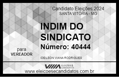 Candidato INDIM DO SINDICATO 2024 - SANTA VITÓRIA - Eleições