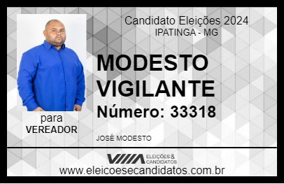 Candidato MODESTO VIGILANTE 2024 - IPATINGA - Eleições