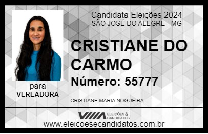 Candidato CRISTIANE DO CARMO 2024 - SÃO JOSÉ DO ALEGRE - Eleições