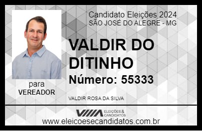 Candidato VALDIR DO DITINHO 2024 - SÃO JOSÉ DO ALEGRE - Eleições