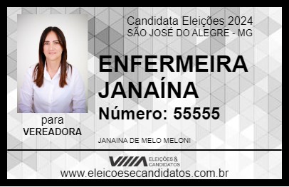 Candidato ENFERMEIRA JANAÍNA 2024 - SÃO JOSÉ DO ALEGRE - Eleições