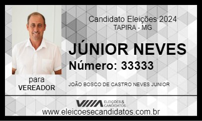 Candidato JÚNIOR NEVES 2024 - TAPIRA - Eleições