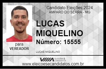 Candidato LUCAS MIQUELINO 2024 - AMPARO DO SERRA - Eleições