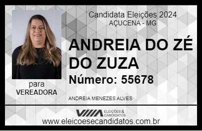 Candidato ANDREIA DO ZÉ DO ZUZA 2024 - AÇUCENA - Eleições