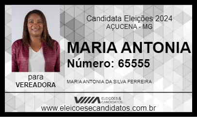 Candidato MARIA ANTONIA  2024 - AÇUCENA - Eleições