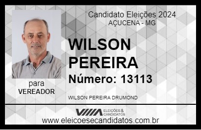 Candidato WILSON PEREIRA 2024 - AÇUCENA - Eleições