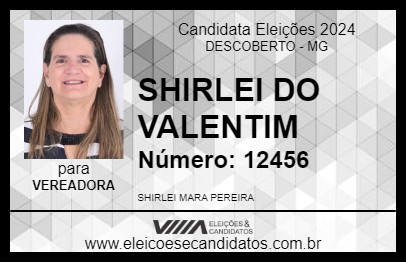 Candidato SHIRLEI DO VALENTIM 2024 - DESCOBERTO - Eleições