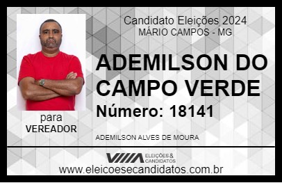 Candidato ADEMILSON DO CAMPO VERDE 2024 - MÁRIO CAMPOS - Eleições