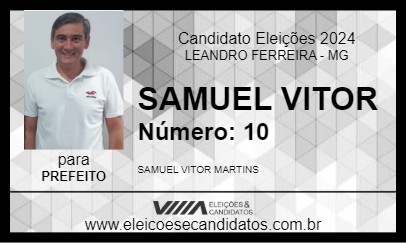 Candidato SAMUEL VITOR 2024 - LEANDRO FERREIRA - Eleições