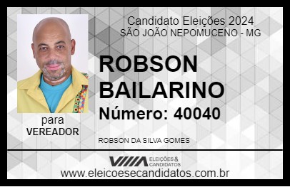 Candidato ROBSON BAILARINO 2024 - SÃO JOÃO NEPOMUCENO - Eleições