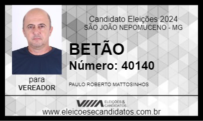 Candidato BETÃO 2024 - SÃO JOÃO NEPOMUCENO - Eleições