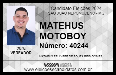 Candidato MATEHUS MOTOBOY 2024 - SÃO JOÃO NEPOMUCENO - Eleições