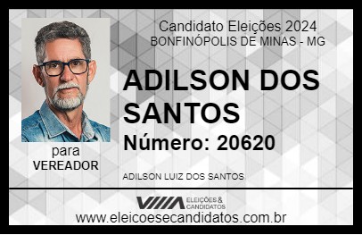 Candidato ADILSON DOS SANTOS 2024 - BONFINÓPOLIS DE MINAS - Eleições