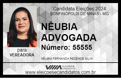 Candidato NÊUBIA ADVOGADA 2024 - BONFINÓPOLIS DE MINAS - Eleições