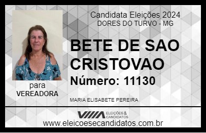 Candidato BETE DE SAO CRISTOVAO 2024 - DORES DO TURVO - Eleições