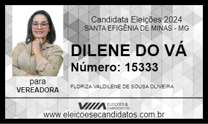 Candidato DILENE DO VÁ 2024 - SANTA EFIGÊNIA DE MINAS - Eleições