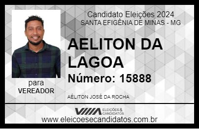 Candidato AELITON DA LAGOA 2024 - SANTA EFIGÊNIA DE MINAS - Eleições