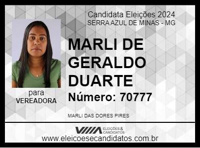 Candidato MARLI DE GERALDO DUARTE 2024 - SERRA AZUL DE MINAS - Eleições