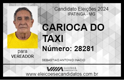 Candidato CARIOCA DO TAXI 2024 - IPATINGA - Eleições