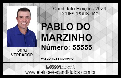 Candidato PABLO DO MARZINHO 2024 - DORESÓPOLIS - Eleições