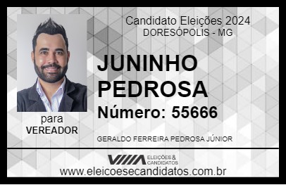 Candidato JUNINHO PEDROSA 2024 - DORESÓPOLIS - Eleições