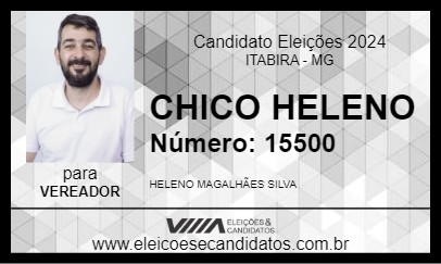 Candidato CHICO HELENO 2024 - ITABIRA - Eleições