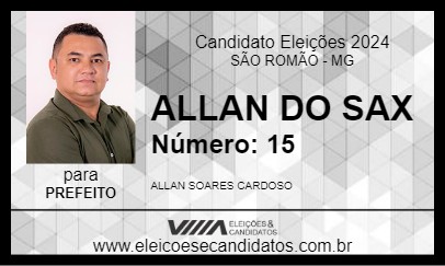 Candidato ALLAN DO SAX 2024 - SÃO ROMÃO - Eleições