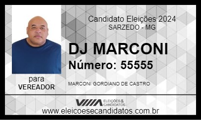 Candidato DJ MARCONI 2024 - SARZEDO - Eleições