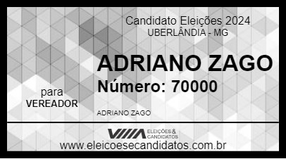 Candidato ADRIANO ZAGO 2024 - UBERLÂNDIA - Eleições