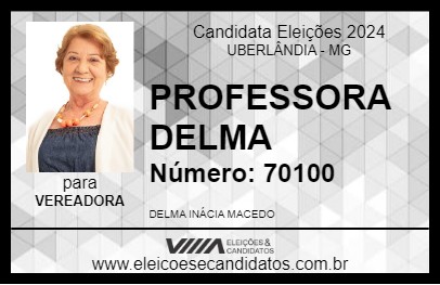 Candidato PROFESSORA DELMA 2024 - UBERLÂNDIA - Eleições