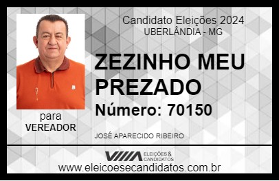 Candidato ZEZINHO MEU PREZADO 2024 - UBERLÂNDIA - Eleições