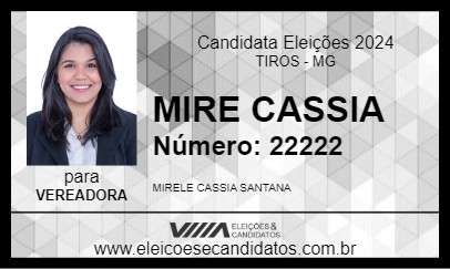 Candidato MIRELE CASSIA 2024 - TIROS - Eleições