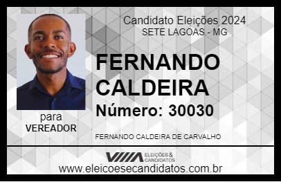 Candidato FERNANDO CALDEIRA 2024 - SETE LAGOAS - Eleições