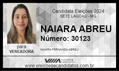 Candidato NAIARA ABREU 2024 - SETE LAGOAS - Eleições