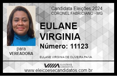 Candidato EULANE VIRGINIA 2024 - CORONEL FABRICIANO - Eleições