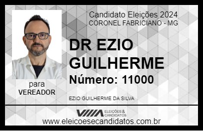 Candidato DR EZIO GUILHERME 2024 - CORONEL FABRICIANO - Eleições