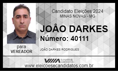 Candidato JOÂO DARKES 2024 - MINAS NOVAS - Eleições