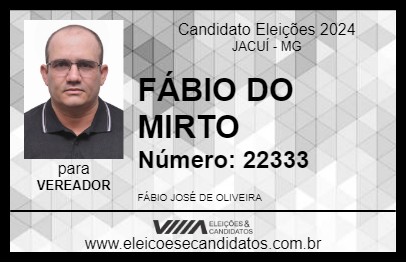 Candidato FÁBIO DO MIRTO 2024 - JACUÍ - Eleições