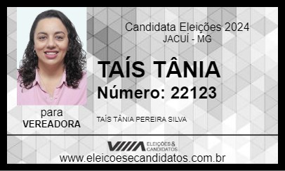 Candidato TAÍS TÂNIA 2024 - JACUÍ - Eleições