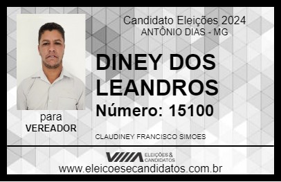 Candidato DINEY DOS LEANDROS 2024 - ANTÔNIO DIAS - Eleições