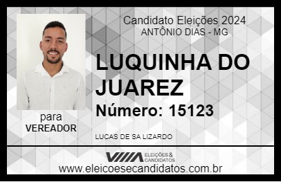 Candidato LUQUINHA DO JUAREZ 2024 - ANTÔNIO DIAS - Eleições