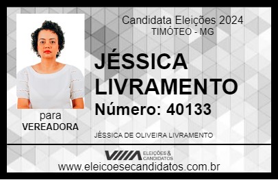 Candidato JÉSSICA LIVRAMENTO 2024 - TIMÓTEO - Eleições