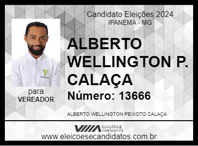 Candidato ALBERTO WELLINGTON P. CALAÇA 2024 - IPANEMA - Eleições